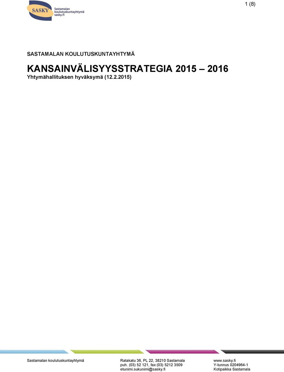 KANSAINVÄLISYYSSTRATEGIA