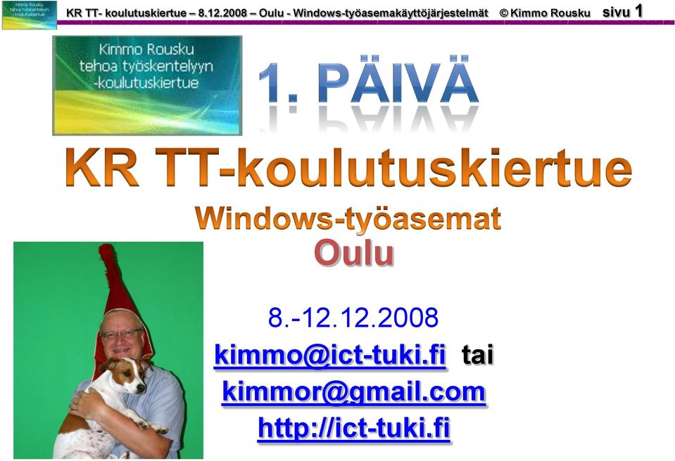 Windows-työasemakäyttöjärjestelmät Kimmo