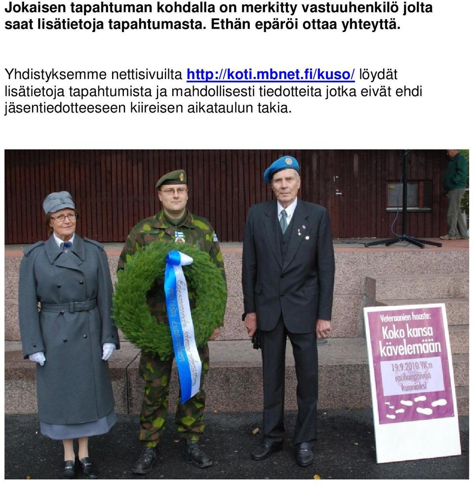 Yhdistyksemme nettisivuilta http://koti.mbnet.