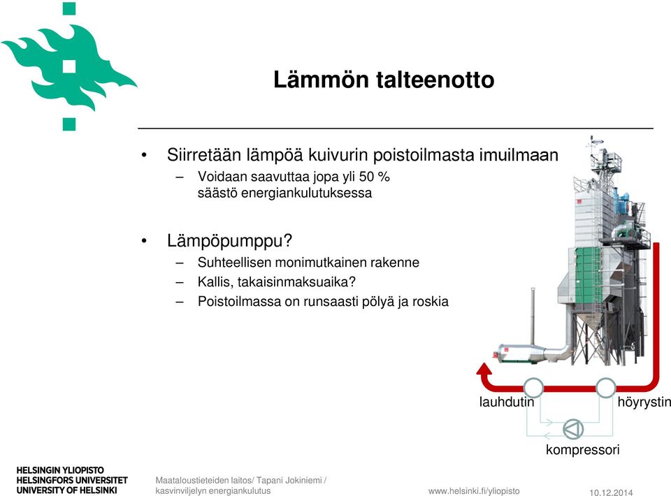 Lämpöpumppu?