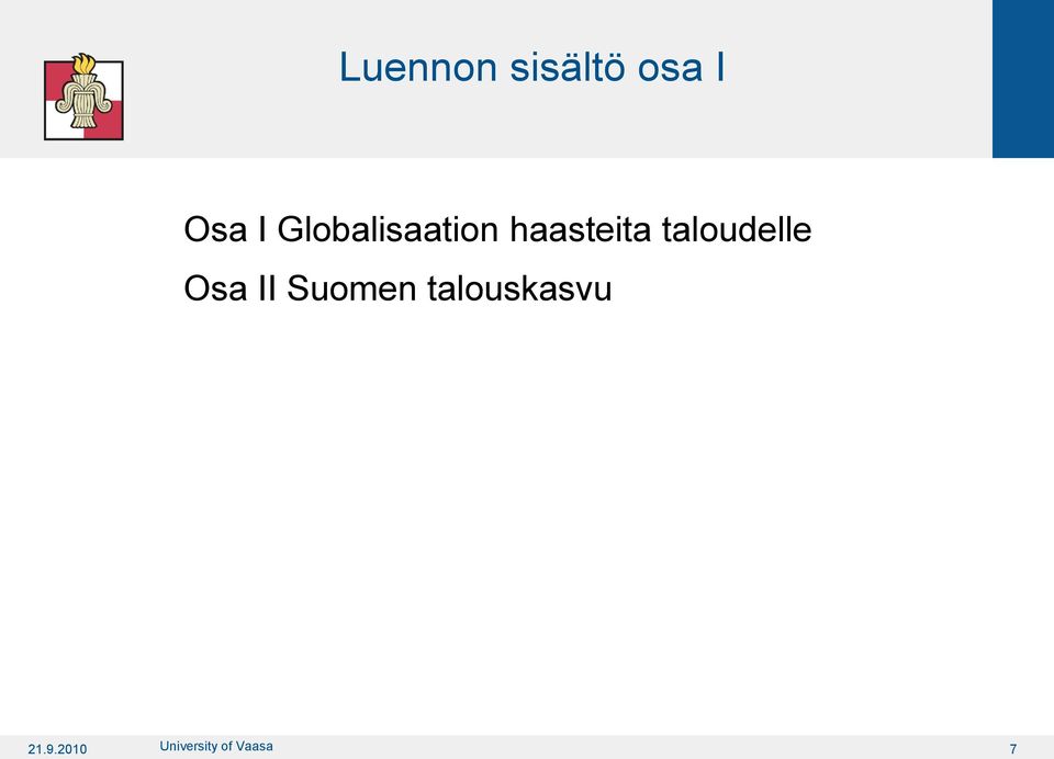 taloudelle Osa II Suomen