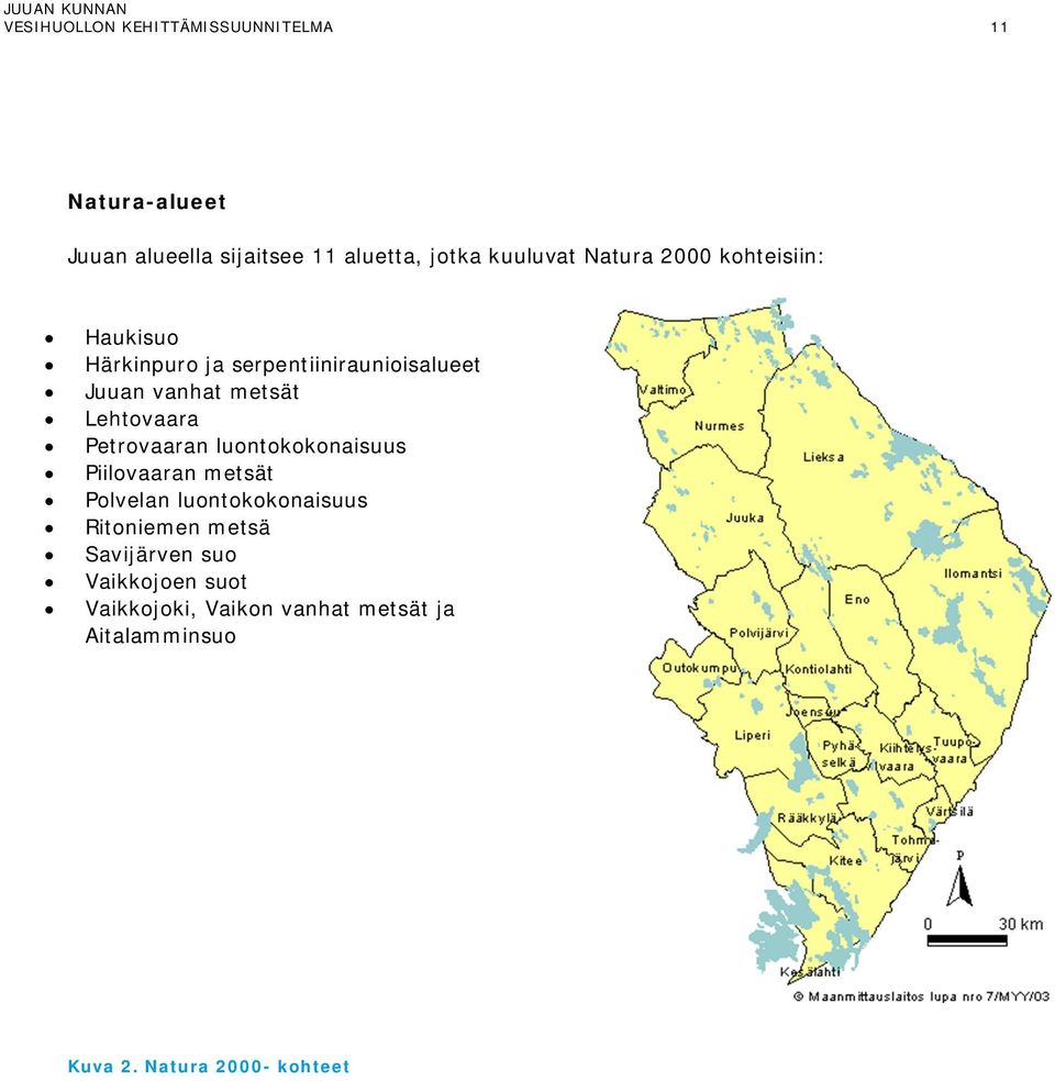 Lehtovaara Petrovaaran luontokokonaisuus Piilovaaran metsät Polvelan luontokokonaisuus Ritoniemen