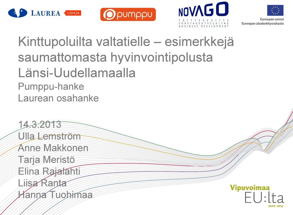 Laurean osahanke 14.3.