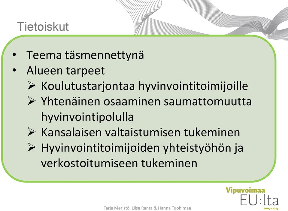 hyvinvointipolulla Kansalaisen valtaistumisen tukeminen