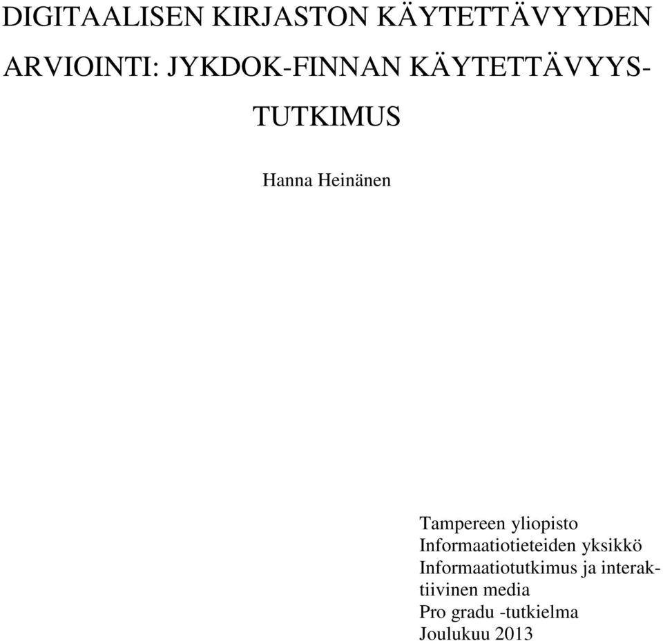 Tampereen yliopisto Informaatiotieteiden yksikkö