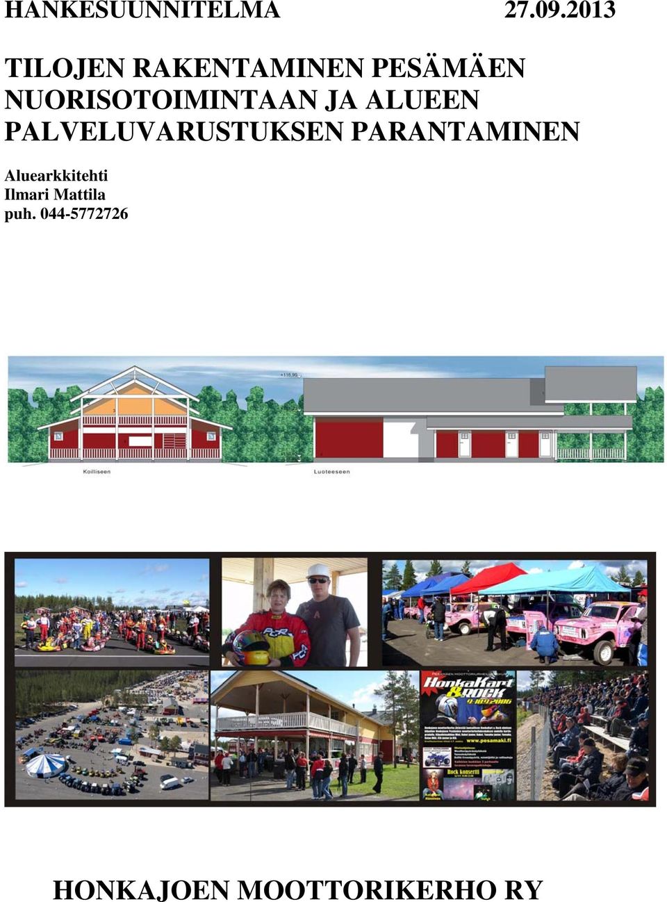 NUORISOTOIMINTAAN JA ALUEEN PALVELUVARUSTUKSEN