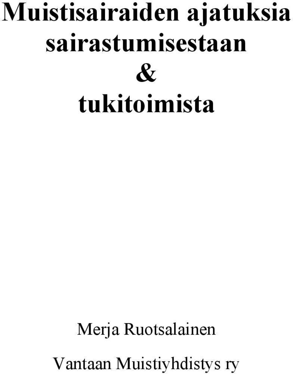 tukitoimista Merja