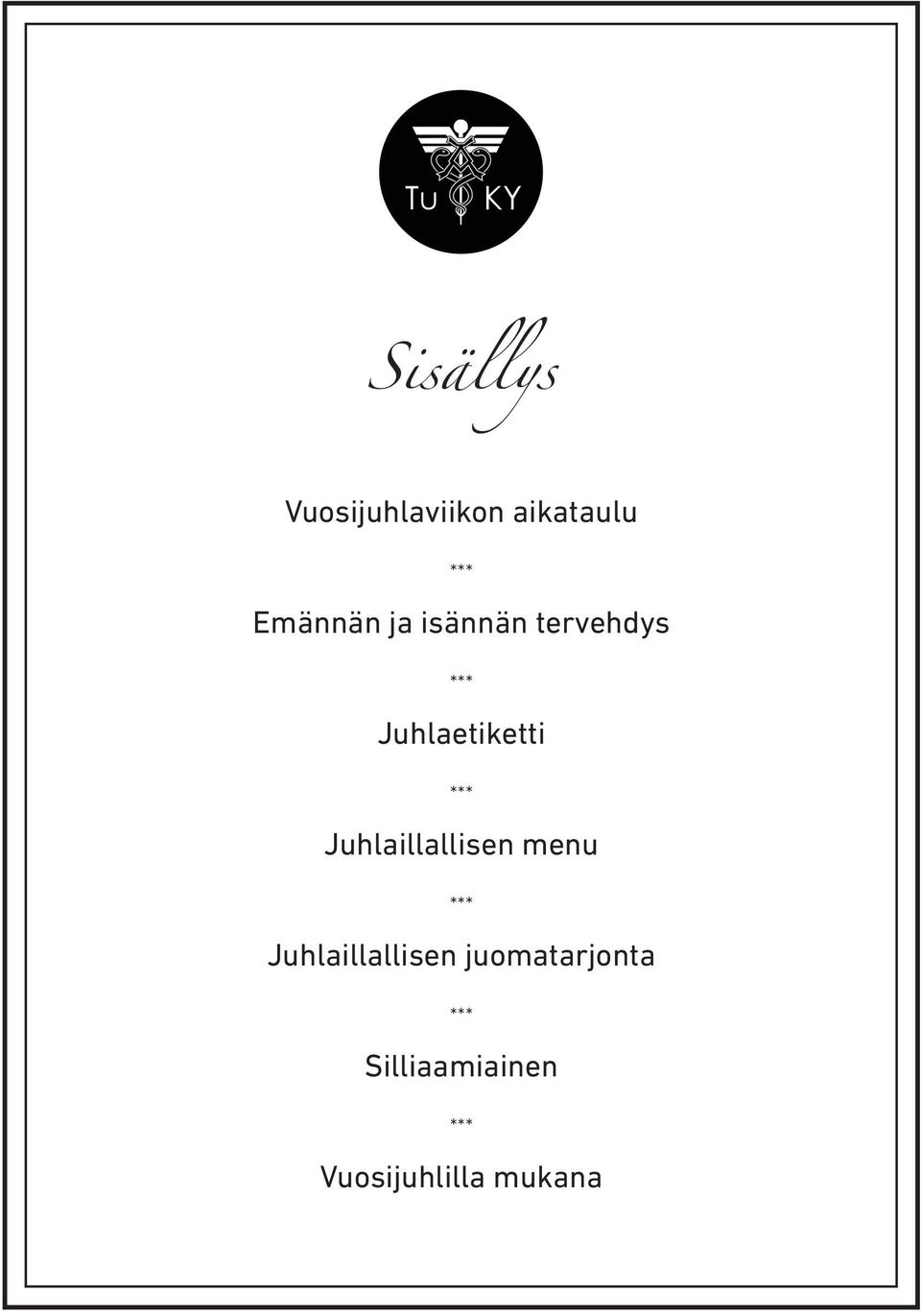 Juhlaetiketti Juhlaillallisen menu