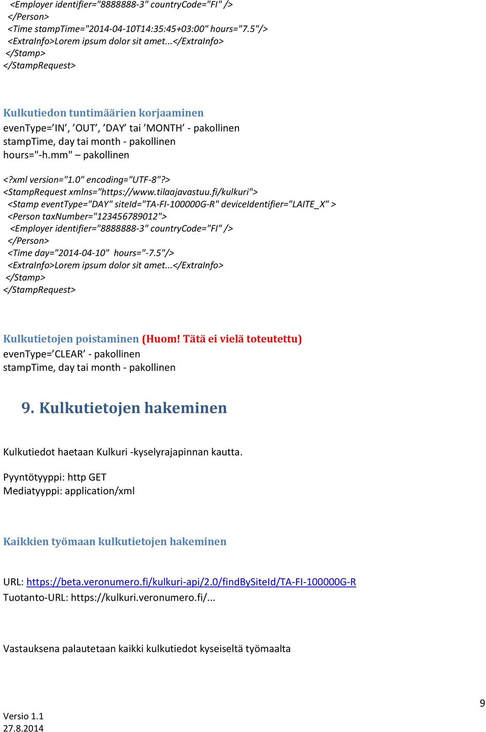 xml version="1.0" encoding="utf-8"?> <StampRequest xmlns="https://www.tilaajavastuu.