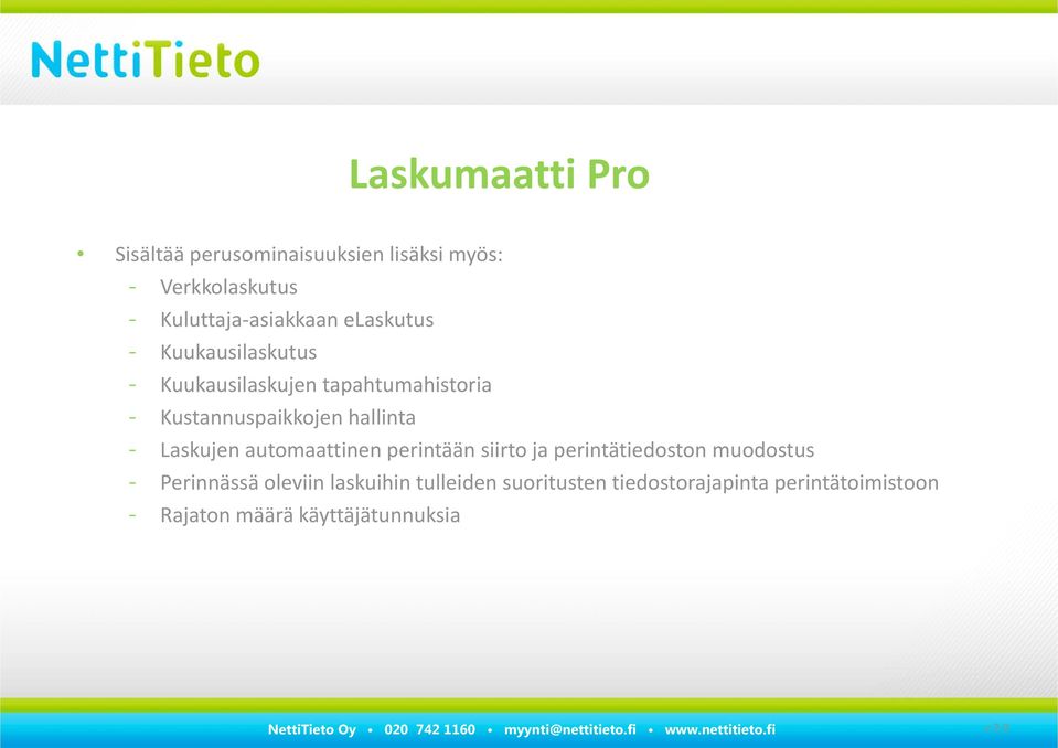 hallinta - Laskujen automaattinen perintään siirto ja perintätiedoston muodostus - Perinnässä
