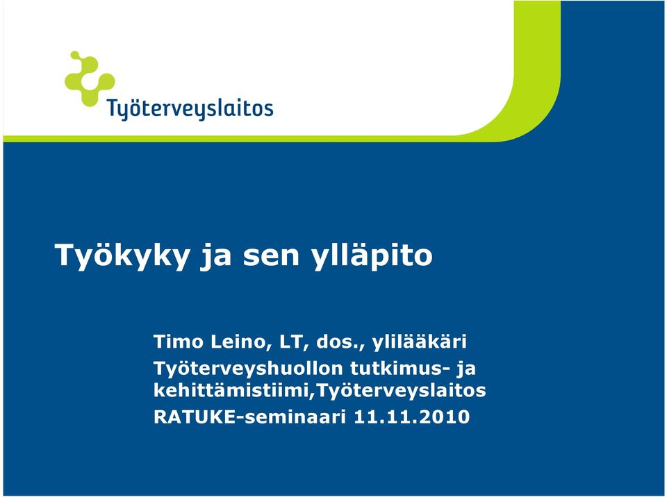 , ylilääkäri Työterveyshuollon