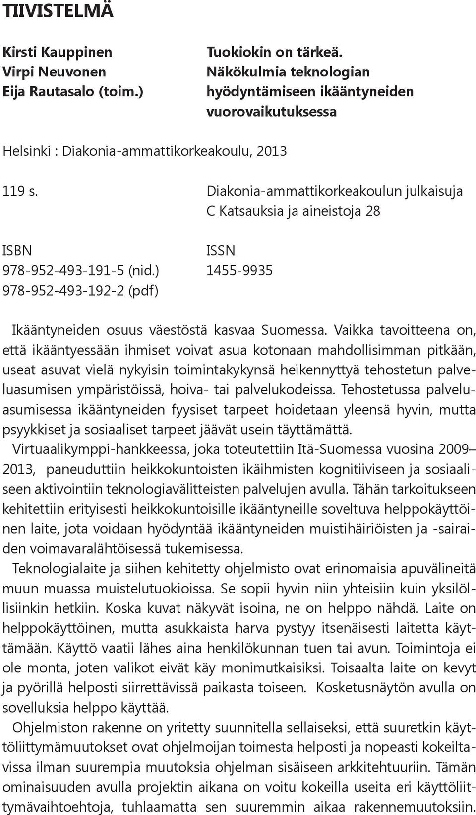 skype saattajat vaalea sisään helsinki skype saattajat vaalea sisään helsinki