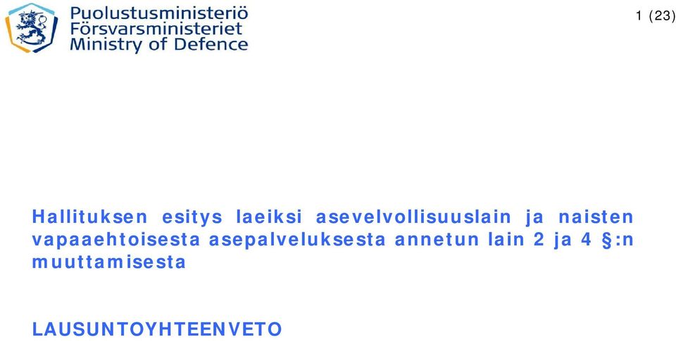 vapaaehtoisesta asepalveluksesta