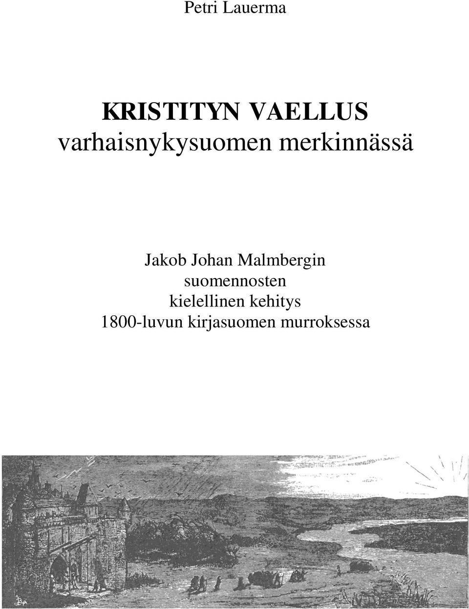 Johan Malmbergin suomennosten