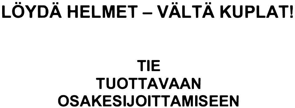 TIE TUOTTAVAAN