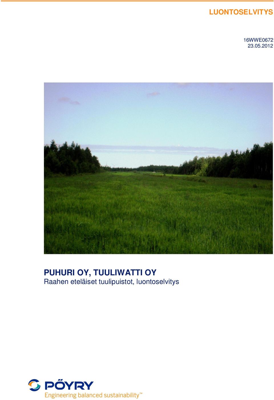 2012 PUHURI OY, TUULIWATTI