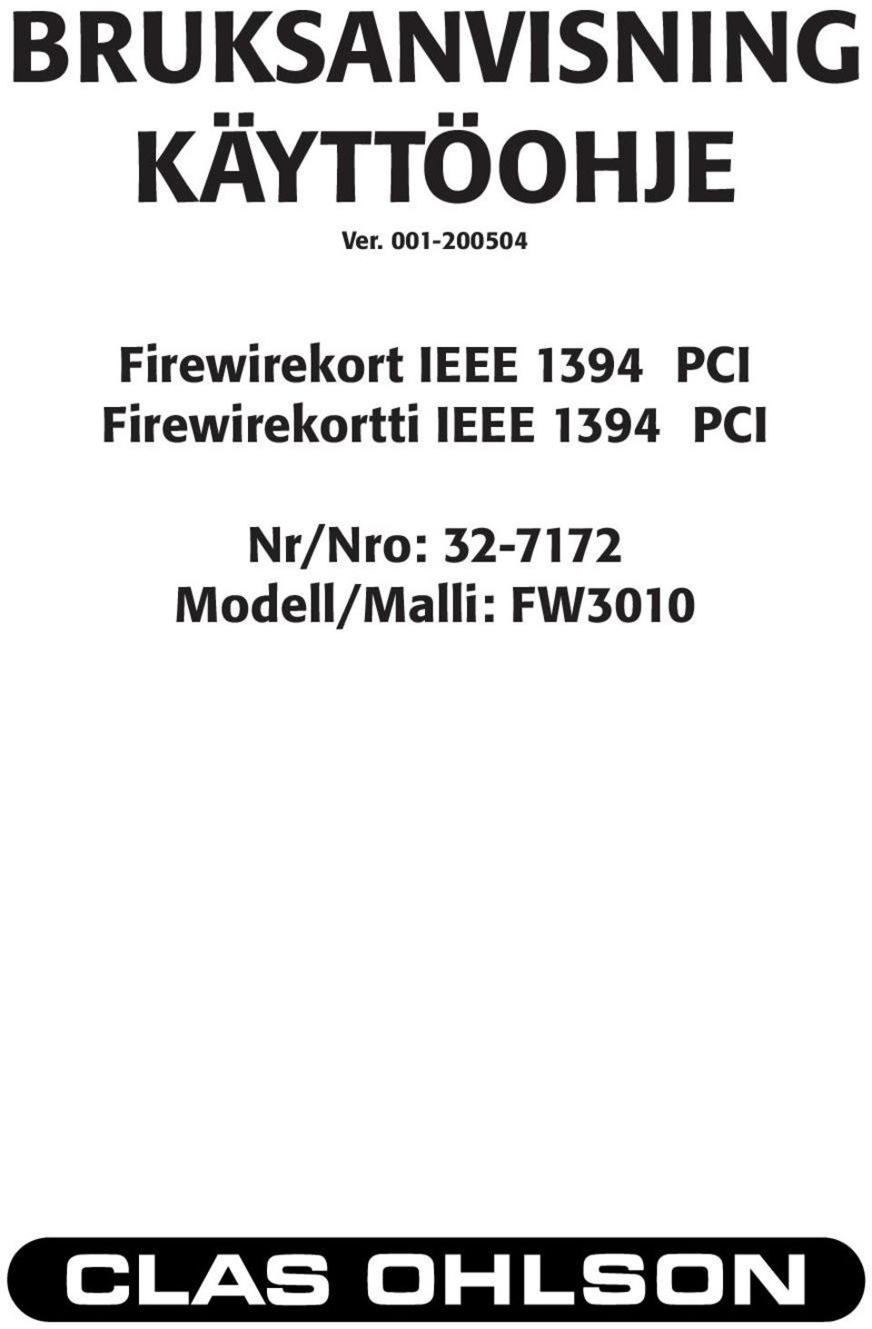 PCI Firewirekortti IEEE 1394 PCI