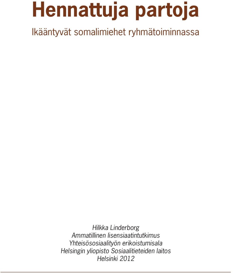 lisensiaatintutkimus Yhteisösosiaalityön