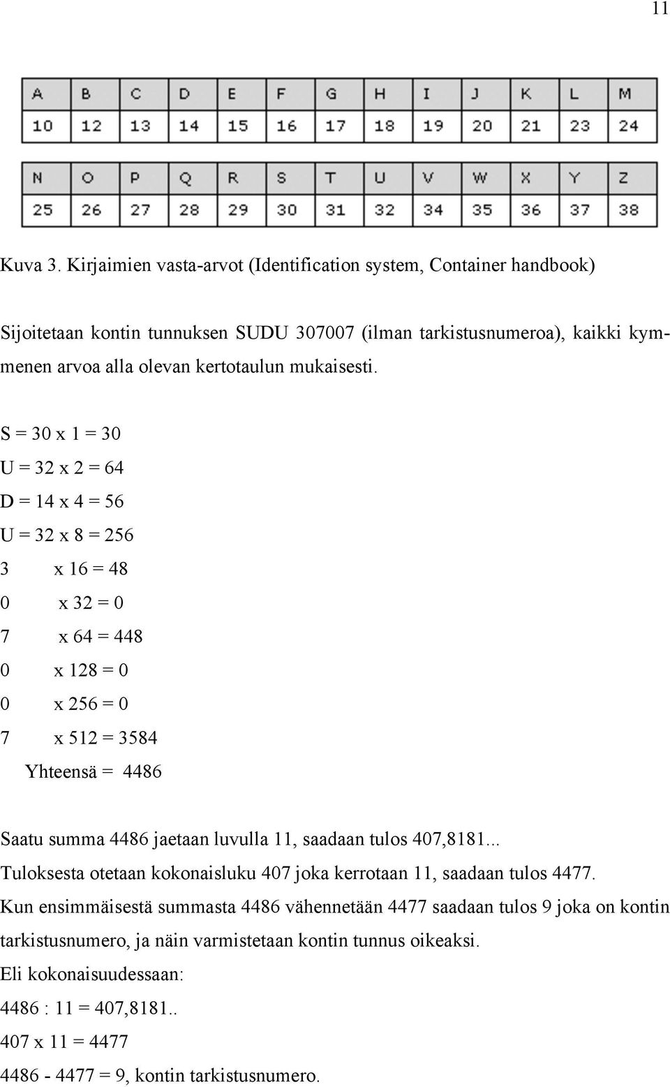 mukaisesti.