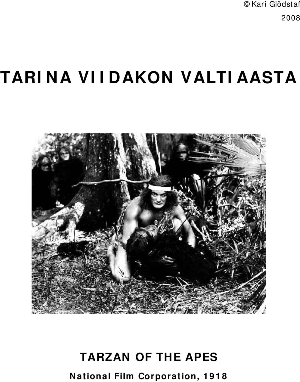 VALTIAASTA TARZAN OF