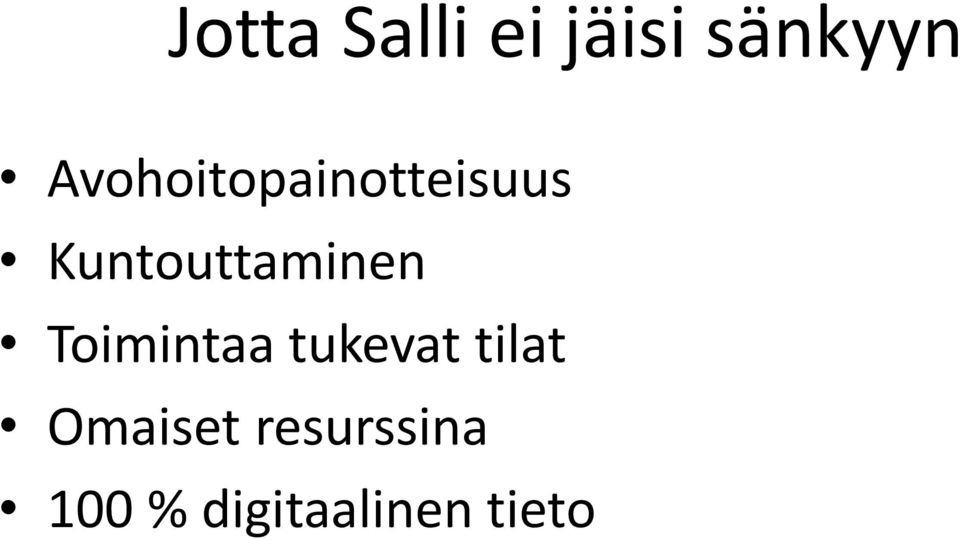 Kuntouttaminen Toimintaa tukevat