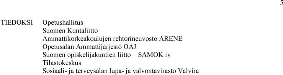 Ammattijärjestö OAJ Suomen opiskelijakuntien liitto SAMOK
