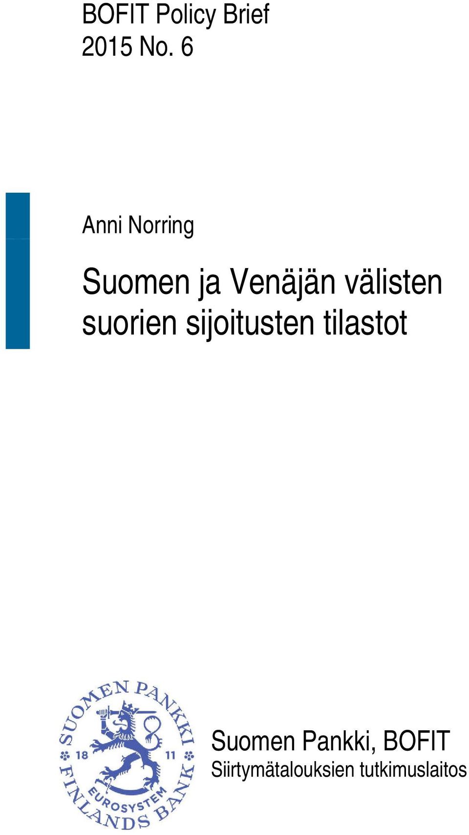 välisten suorien sijoitusten tilastot