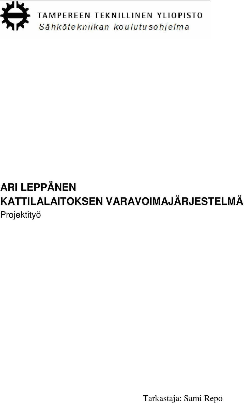 VARAVOIMAJÄRJESTELMÄ