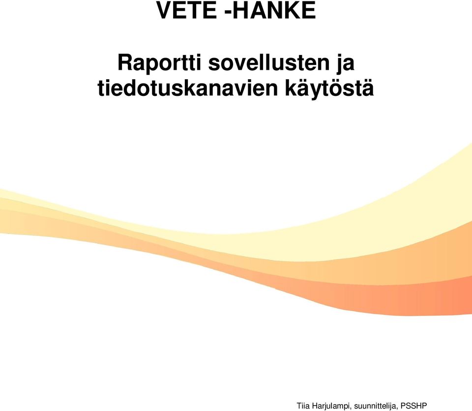 tiedotuskanavien