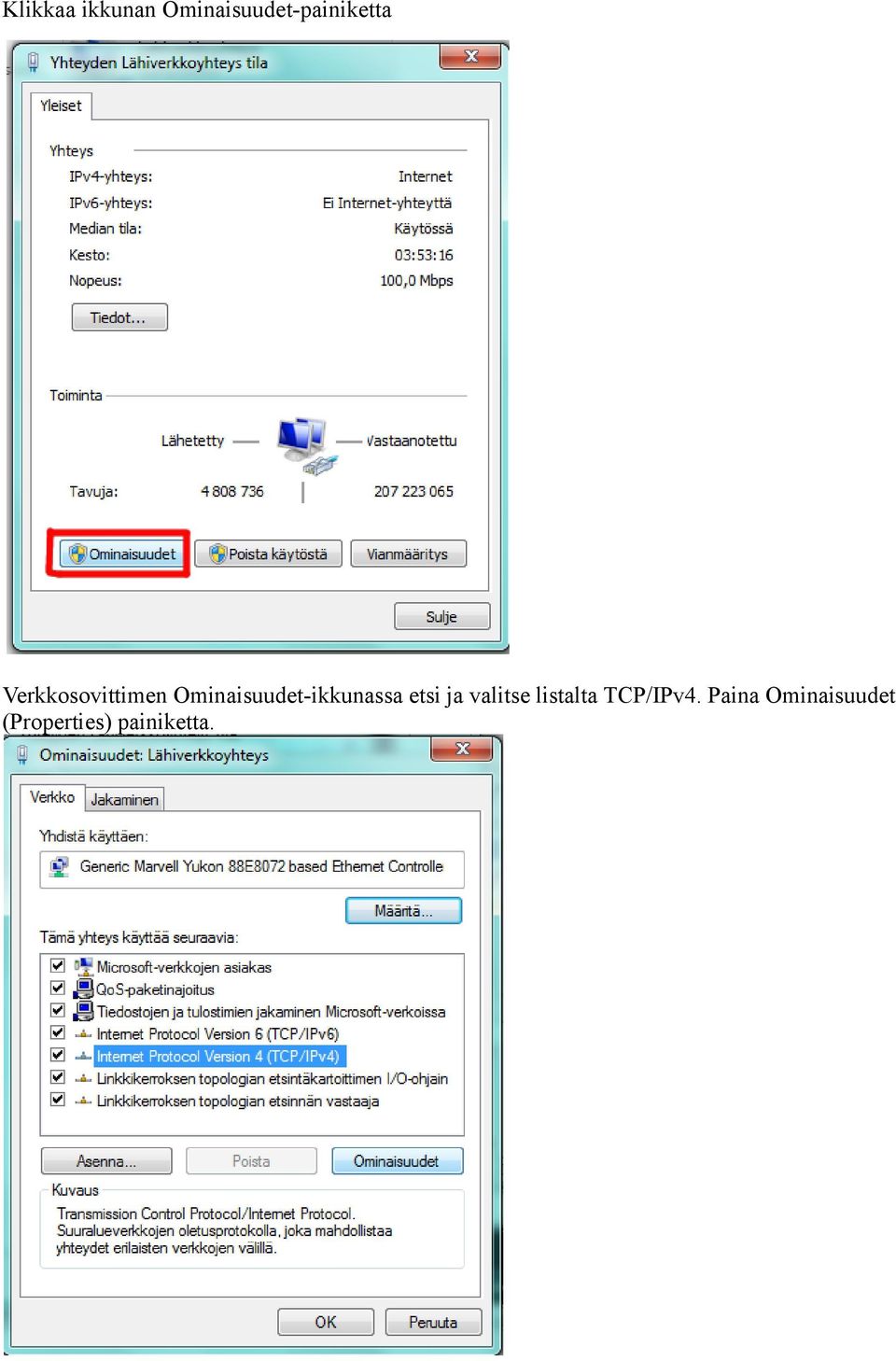 etsi ja valitse listalta TCP/IPv4.