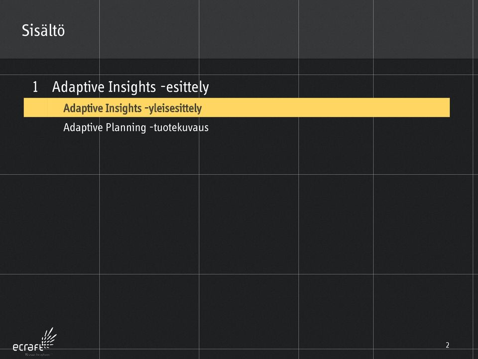 Adaptive Insights