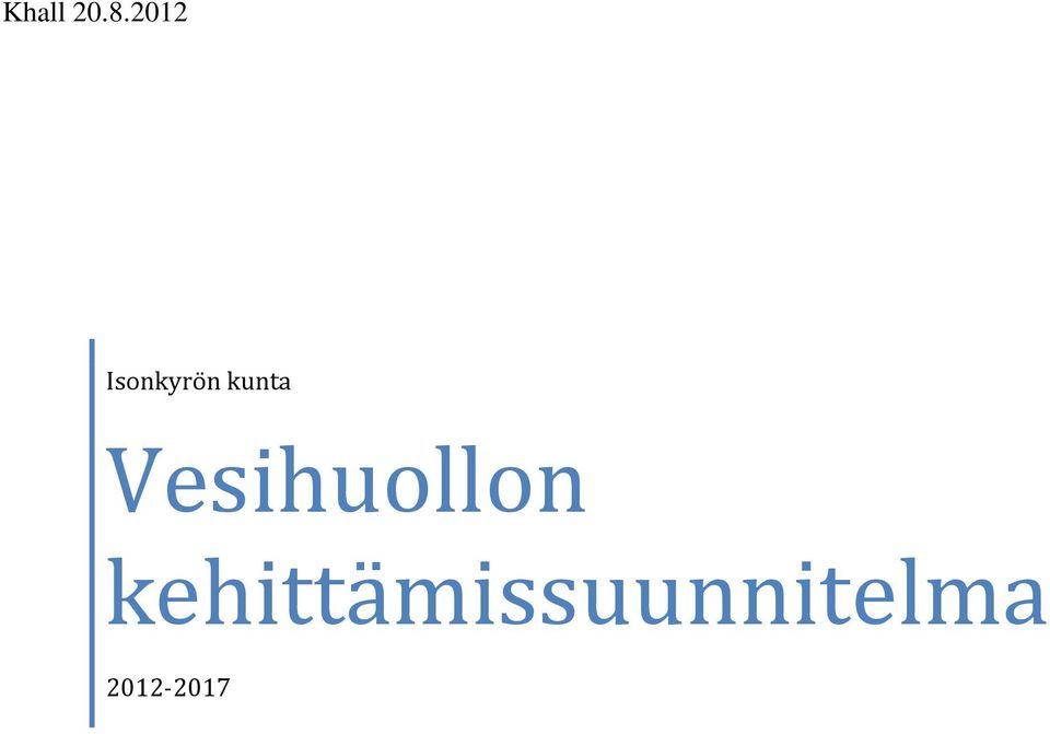 kunta Vesihuollon