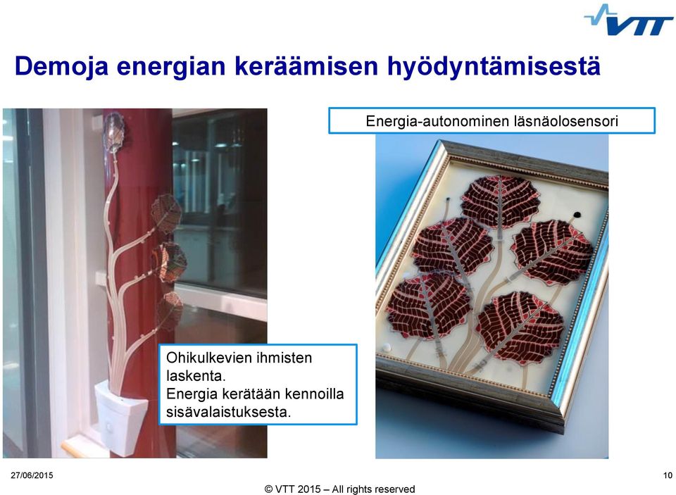 läsnäolosensori Ohikulkevien ihmisten laskenta.