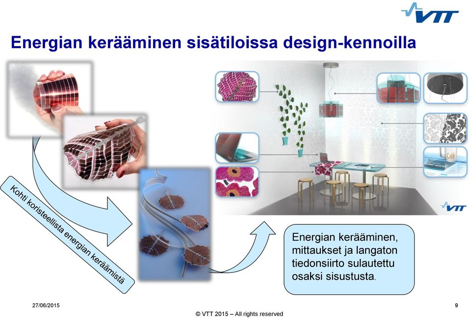 Energian kerääminen, mittaukset ja langaton