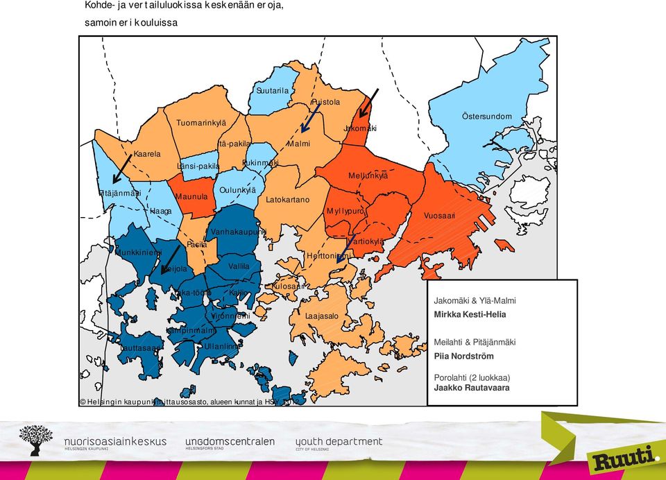 Taka-töölö Kallio Vironniemi Laajasalo Kampinmalmi Lauttasaari Ullanlinna Helsingin kaupunkim ittausosasto, alueen kunnat ja HSY, 2012 Jakomäki & Ylä-Malmi Mirkka