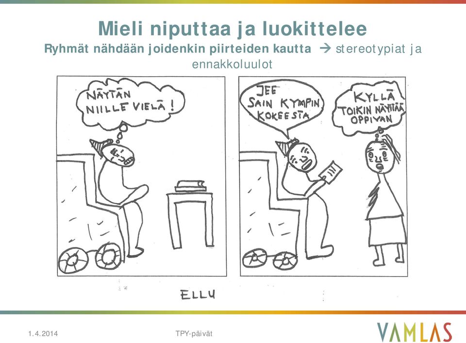 nähdään joidenkin