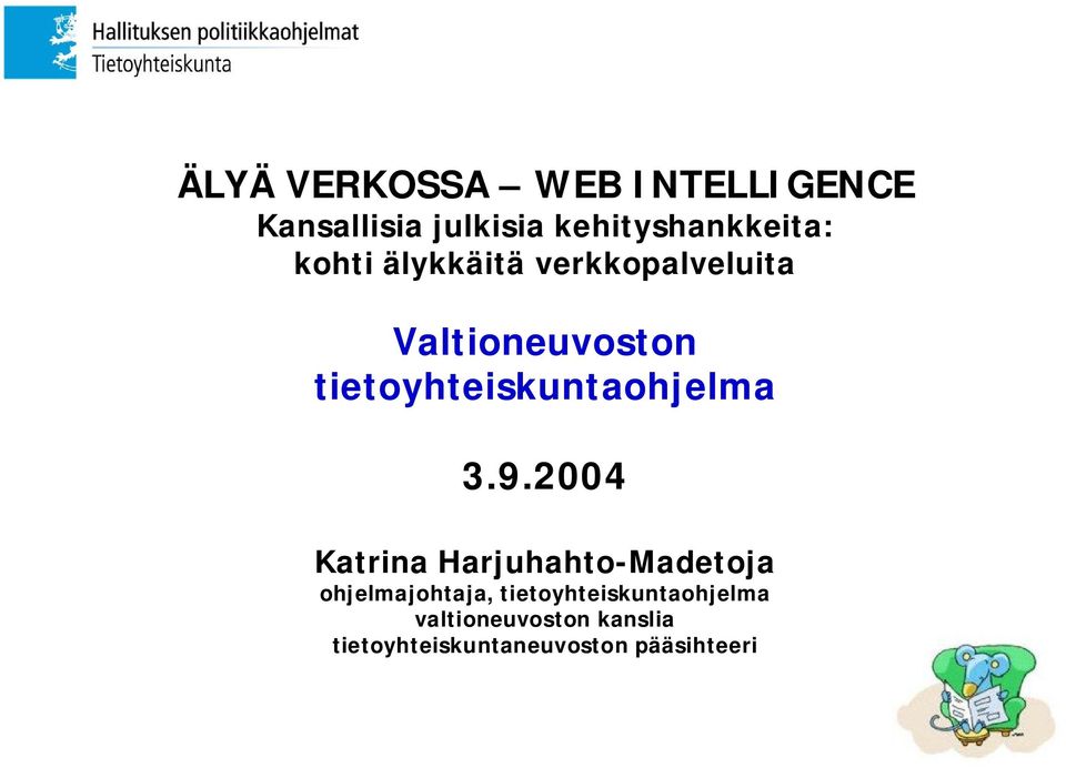 tietoyhteiskuntaohjelma 3.9.