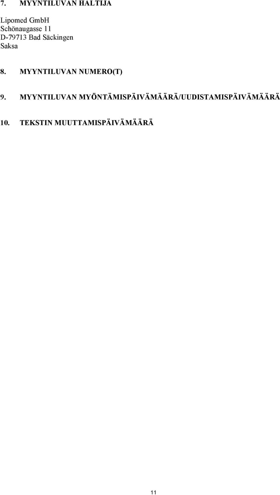 MYYNTILUVAN NUMERO(T) 9.