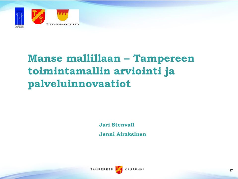 ja palveluinnovaatiot Jari