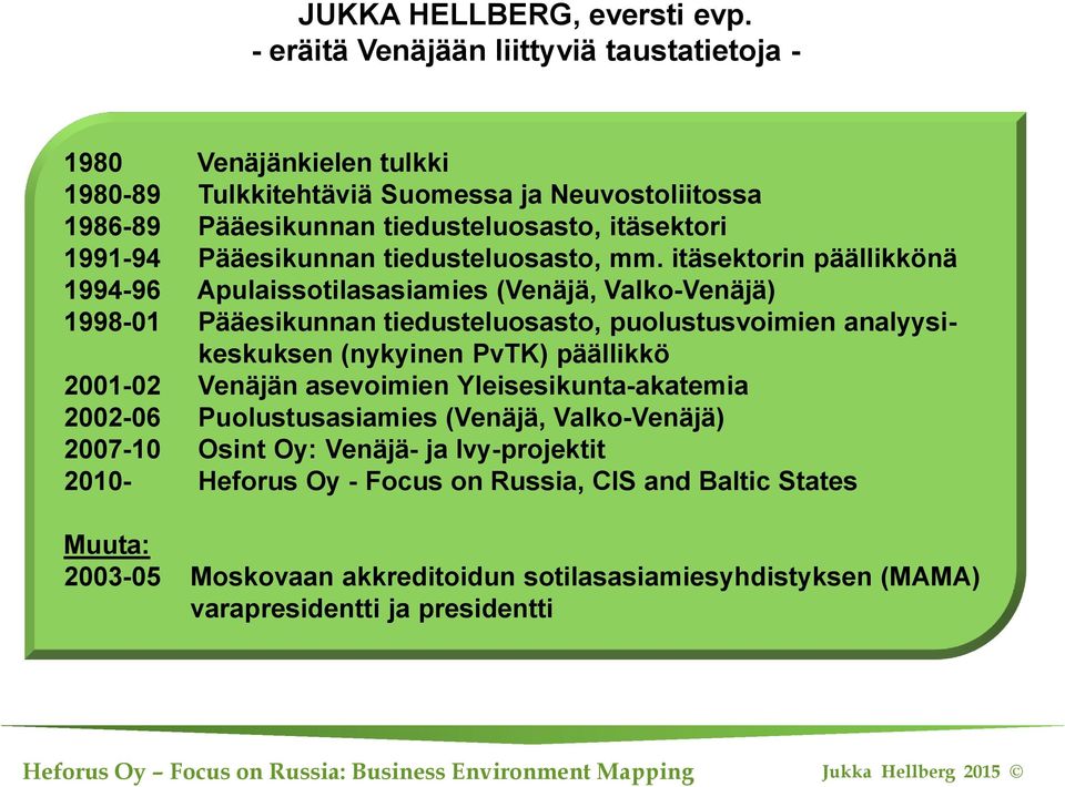 Pääesikunnan tiedusteluosasto, mm.