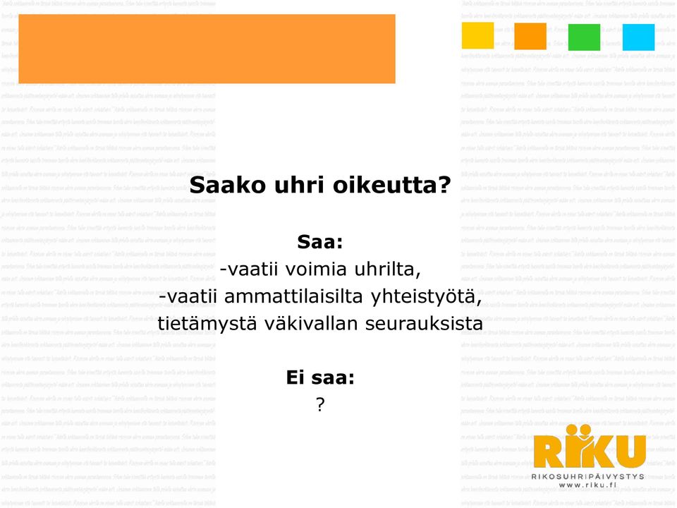 -vaatii ammattilaisilta