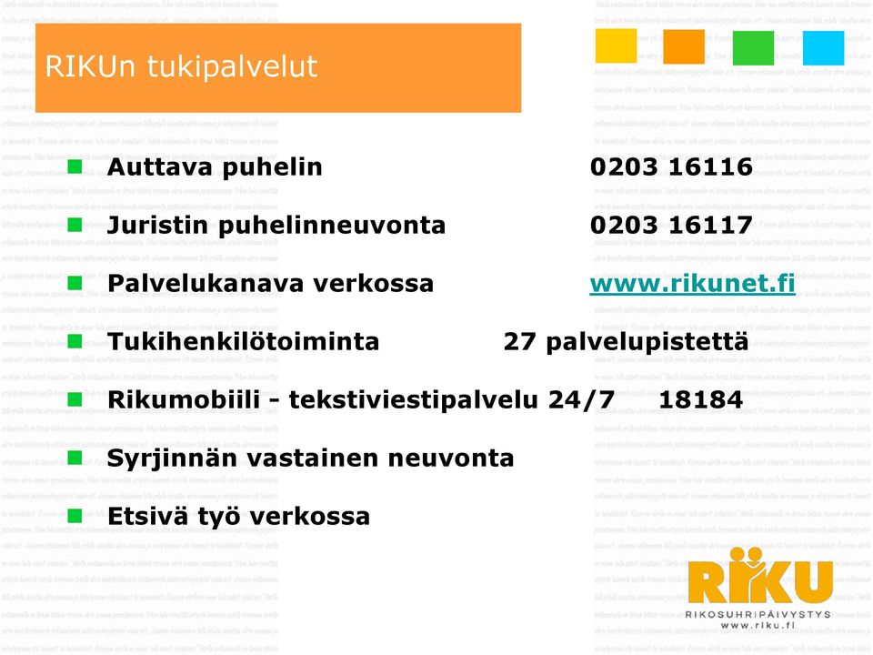 Tukihenkilötoiminta www.rikunet.