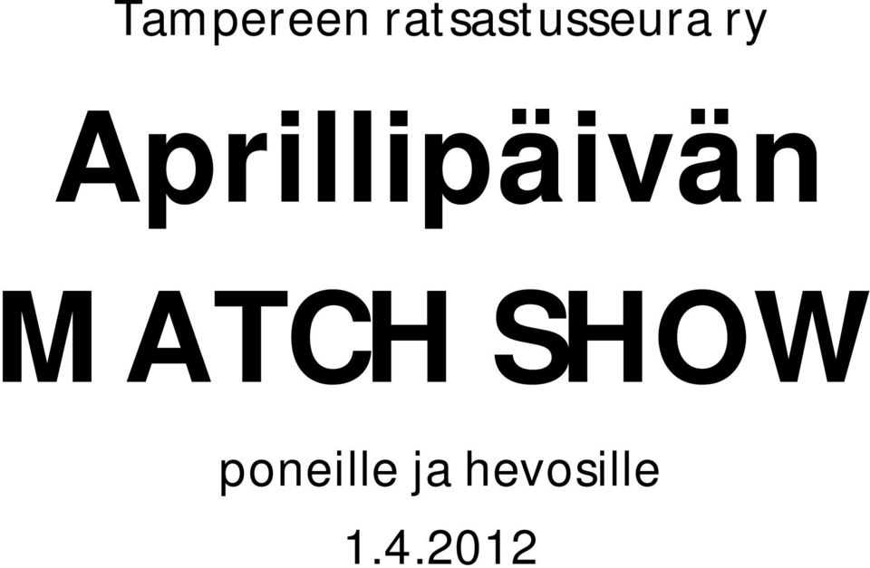 Aprillipäivän MATCH