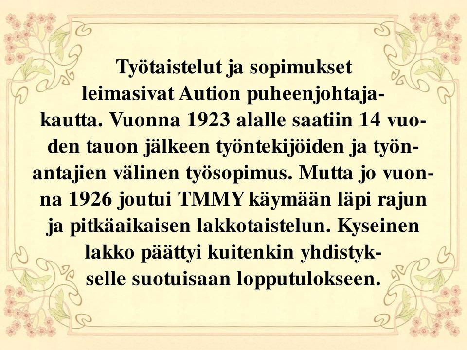 välinen työsopimus.