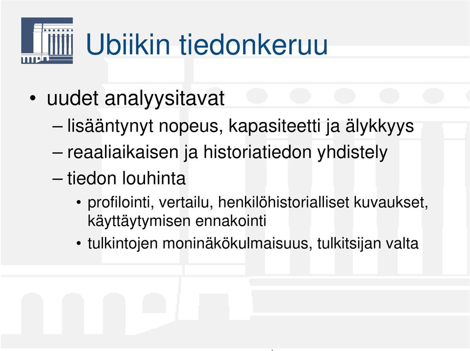 tiedon louhinta profilointi, vertailu, henkilöhistorialliset