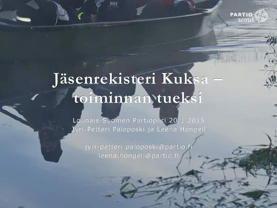 2015 Jyri-Petteri Paloposki ja Leena