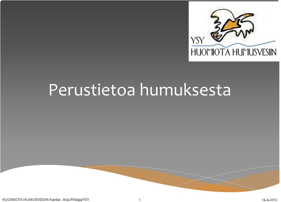 HUOMIOTA