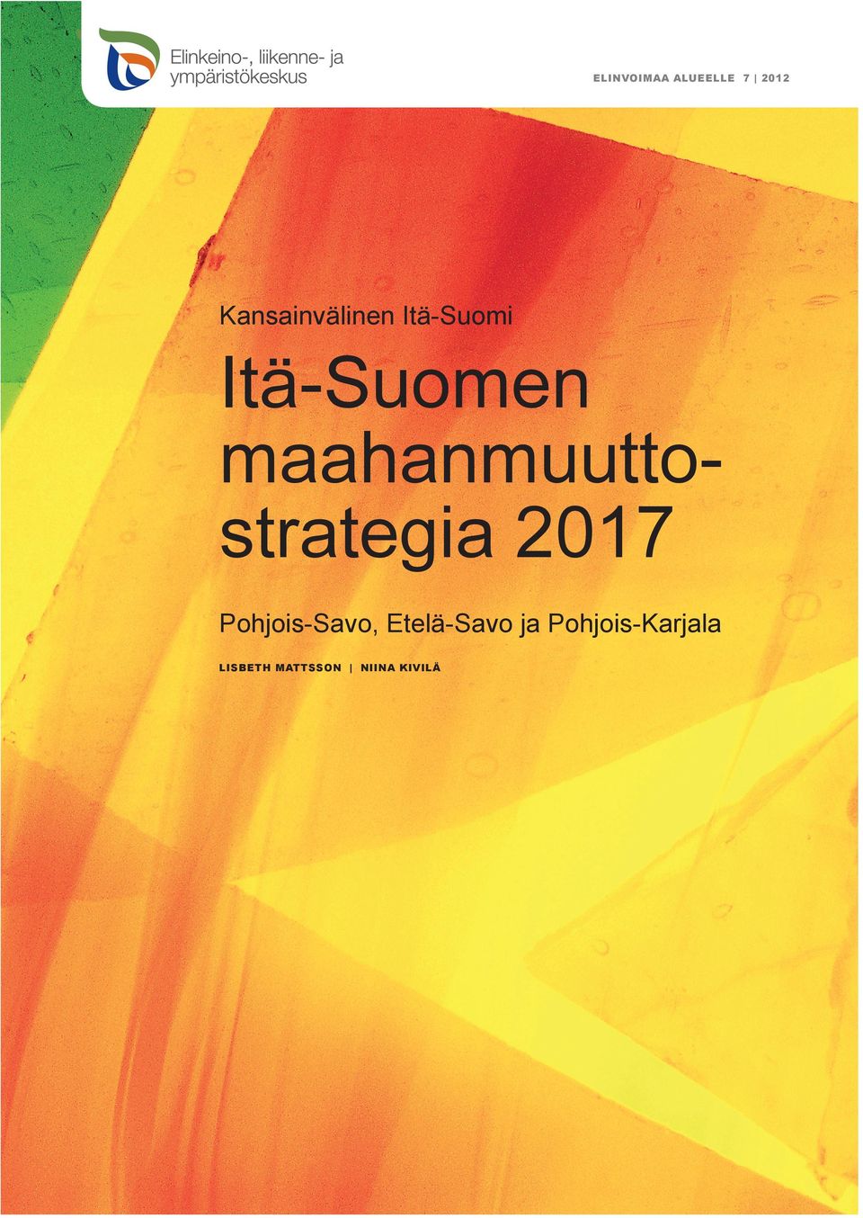 maahanmuuttostrategia 2017 Pohjois-Savo,