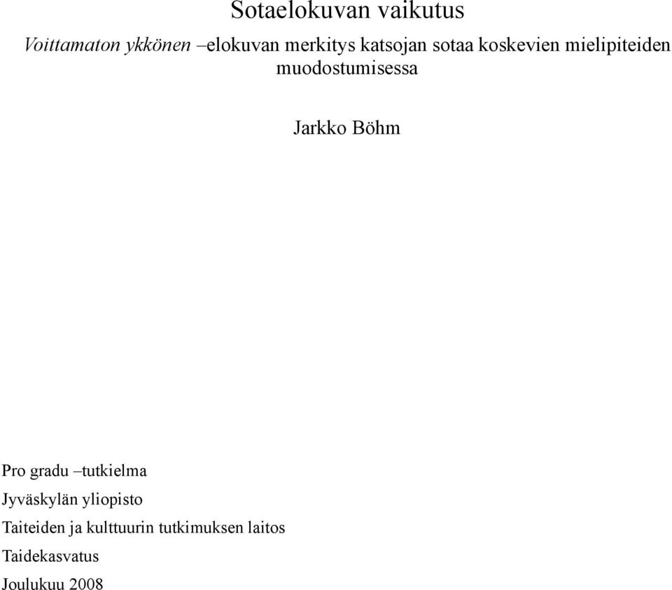 Jarkko Böhm Pro gradu tutkielma Jyväskylän yliopisto