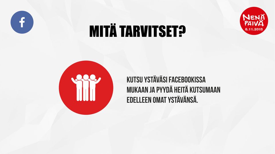 Facebookissa mukaan ja